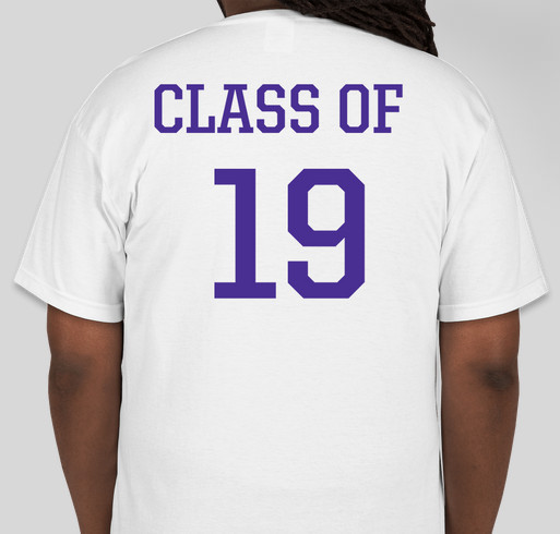 LW Class of 2019 Shirts Fundraiser - unisex shirt design - back