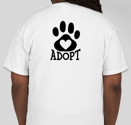 We rescue, rehabilitate & re home dogs that suffer from abuse, neglect, illnesses or special needs. Fundraiser - unisex shirt design - back