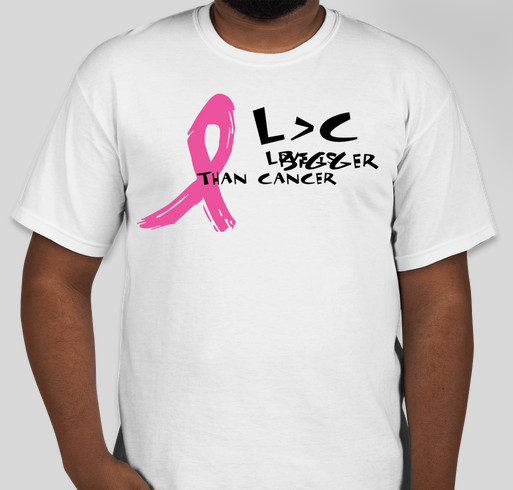Love is BIGGER than cancer fundraiser Fundraiser - unisex shirt design - front