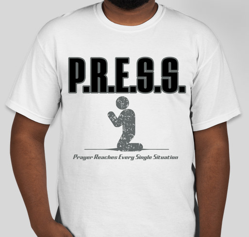 The P.R.E.S.S. Movement Fundraiser - unisex shirt design - front