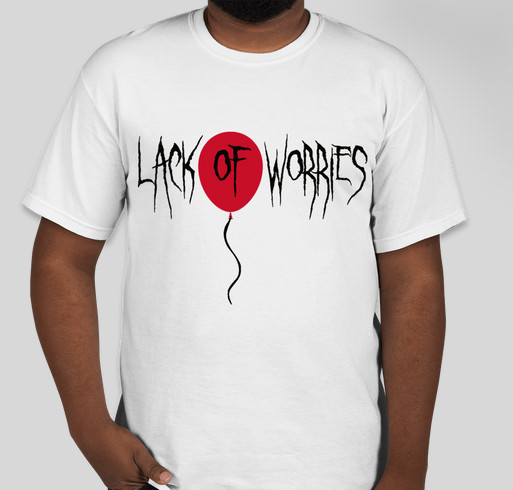 Low Life Lack Of Worries Custom Ink Fundraising Low Life Lack Of Worries Custom Ink Fundraising