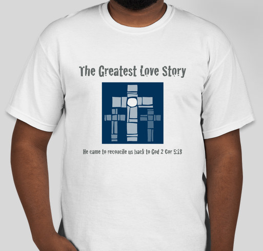 The Greatest Love Fundraiser - unisex shirt design - small
