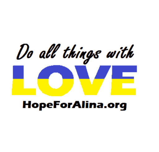 Bring Alina Home: HopeForAlina.Org shirt design - zoomed