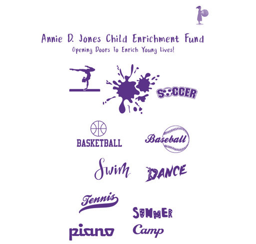ANNIE D. JONES CHILD ENRICHMENT FUND shirt design - zoomed