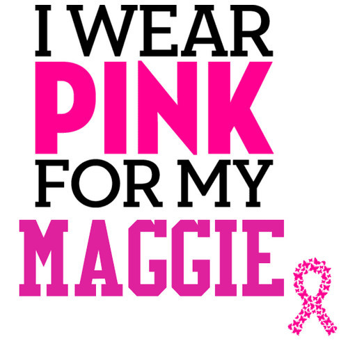 Maggie Kicks Cancer shirt design - zoomed