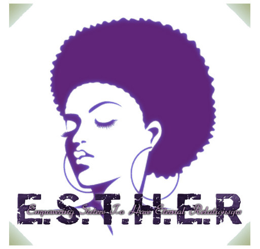 E.S.T.H.E.R Sisterhood Outreach shirt design - zoomed