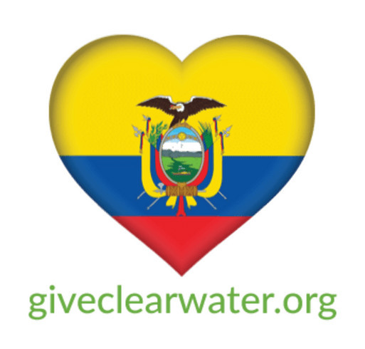 Clear Water for Ecuador! shirt design - zoomed