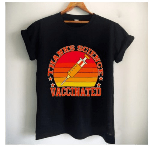 Thanks Science Im Vaccinated Vintage T shirt - blowtee shirt design - zoomed