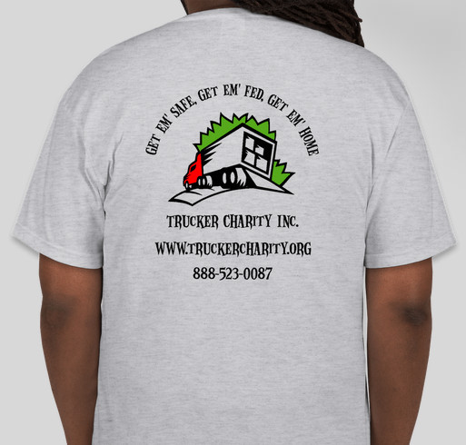 Trucker Charity Inc Fundraiser - unisex shirt design - back