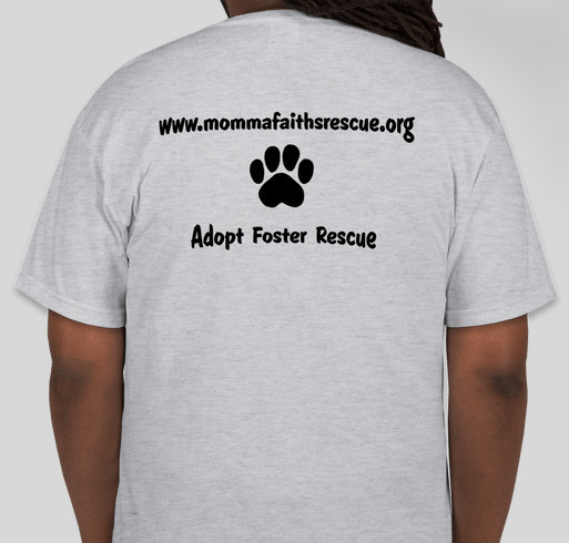Momma Faith's Rescue Fundraiser - unisex shirt design - back