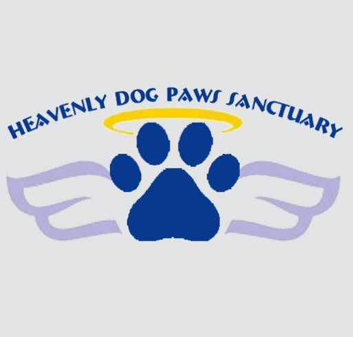 Heavenly Dog Paws Sanctuary Vet Expense Fundraiser shirt design - zoomed