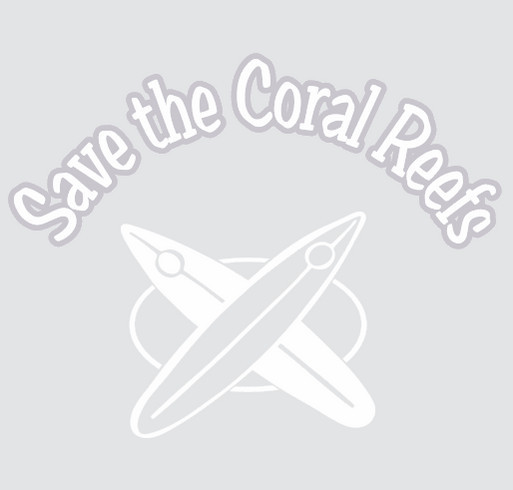 Save the Coral Reefs Campaign shirt design - zoomed