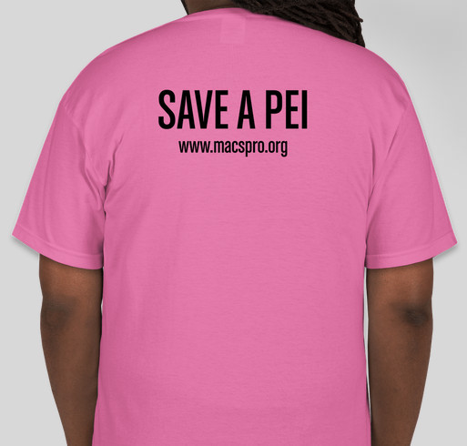 MACSPRO - Mid-Atlantic Chinese Shar-Pei Rescue Operation, Inc. Fundraiser - unisex shirt design - back