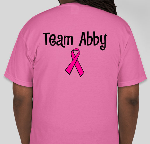 Fight for a cure for Abby Gentile Fundraiser - unisex shirt design - back