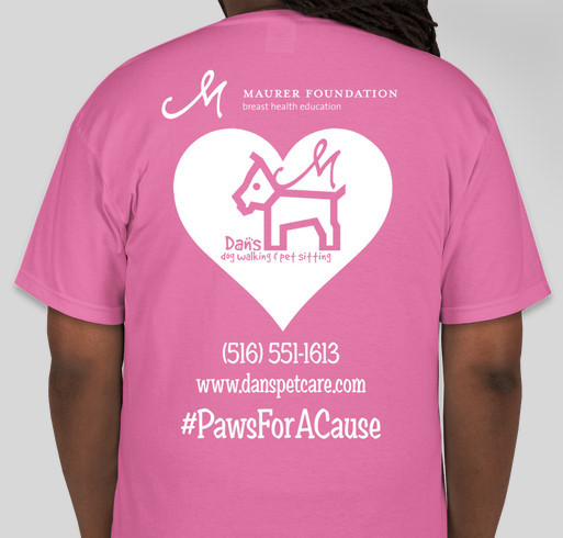 Paws For A Cause: Breast Health Education Fundraiser Fundraiser - unisex shirt design - back