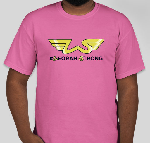 Leorah Strong Fundraiser - unisex shirt design - front