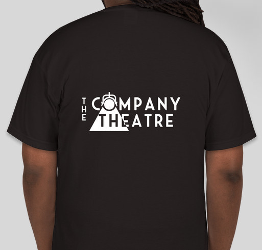 The Company Theatre Fundraiser - unisex shirt design - back