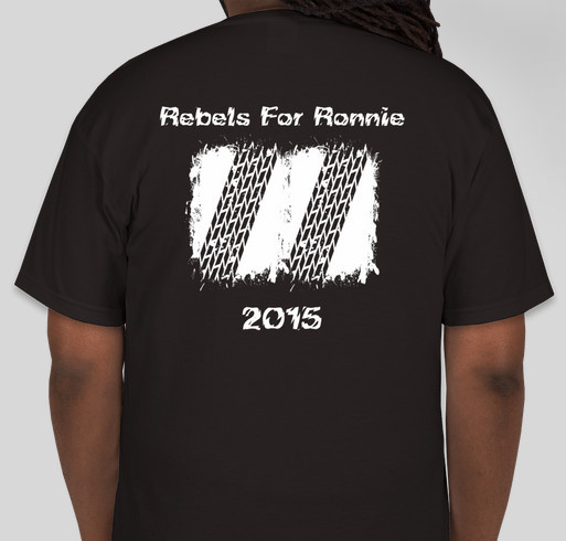 Rebels For Ronnie Fundraiser - unisex shirt design - back
