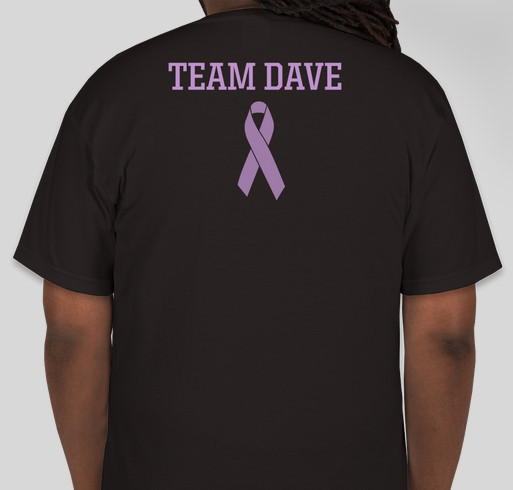 Help Dave Fight! Fundraiser - unisex shirt design - back