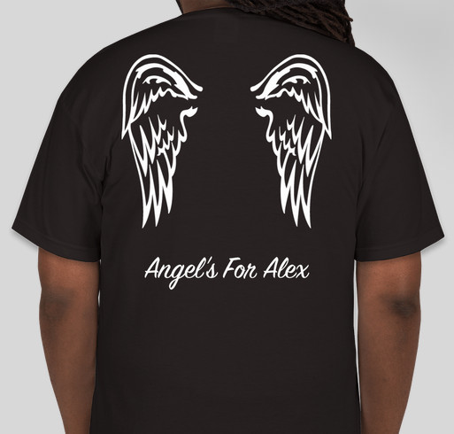 Angel's for Alex Fundraiser - unisex shirt design - back
