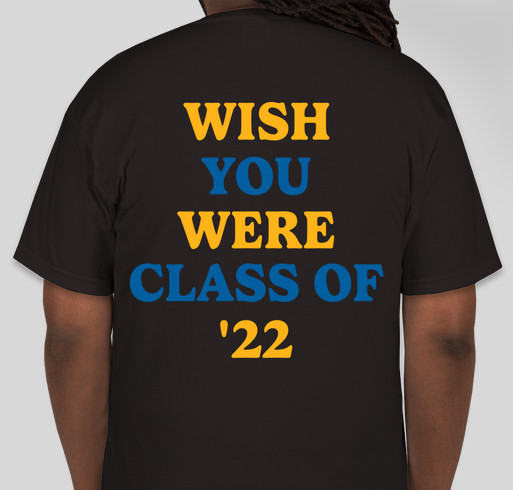 Hylton Senior Class of 2022 Fundraiser - unisex shirt design - back