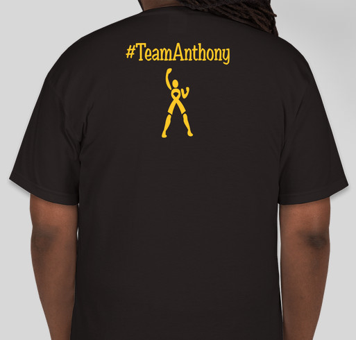 #TeamAnthony, Fighting For A Cure. Neuroblastoma Awareness. Fundraiser - unisex shirt design - back