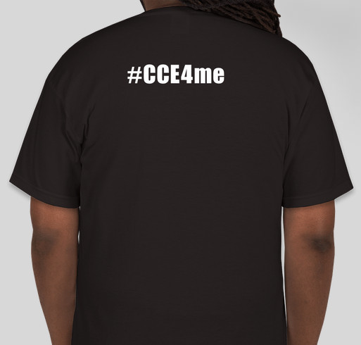 College Changes Everything #CCE4me Fundraiser - unisex shirt design - back