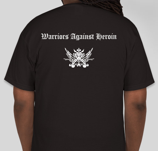 Help Wake Up Our Community To Heroin Abuse Fundraiser - unisex shirt design - back