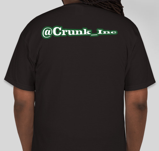 Crunk Incorporated G Dub (Promo Tees) Fundraiser - unisex shirt design - back