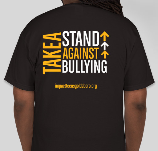 Impact Teens Against Bullying Fundraiser - unisex shirt design - back