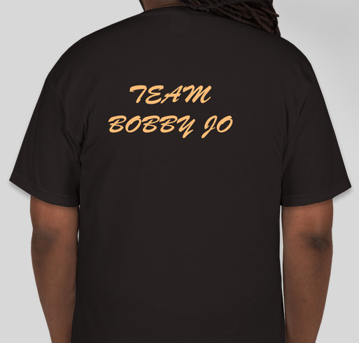 Bobby Jo Holt Cancer Shirts Fundraiser - unisex shirt design - back
