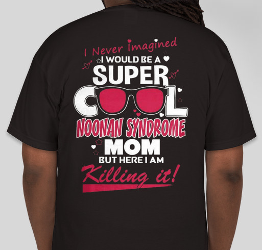 Noonan Syndrome awareness Fundraiser - unisex shirt design - back