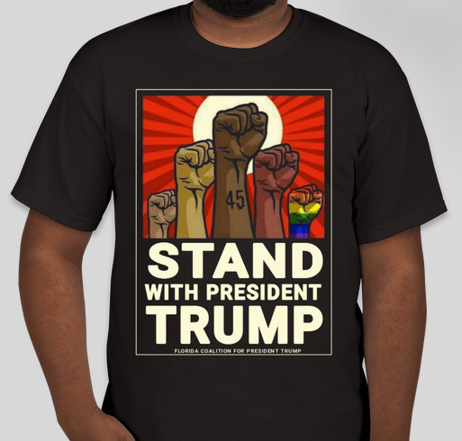 STAND WITH PRESIDENT TRUMP Fundraiser - unisex shirt design - small
