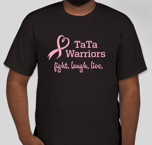 TaTa Warriors Fundraiser - unisex shirt design - front