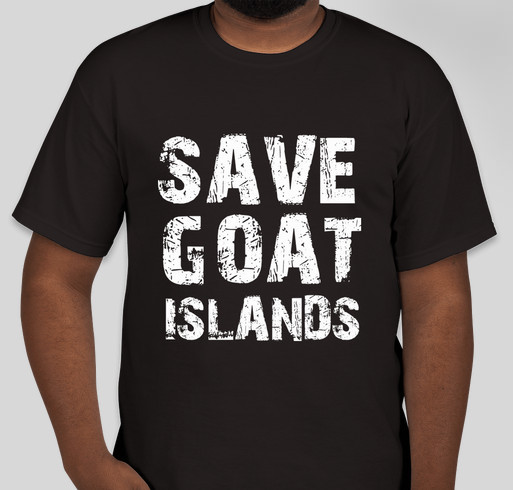 Save Goat Islands 4 Fundraiser - unisex shirt design - small