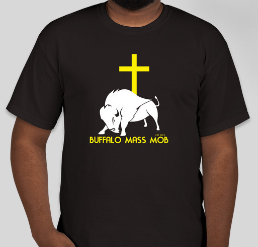 Buffalo Mass Mob XI Fundraiser for Saint Ambrose Fundraiser - unisex shirt design - front