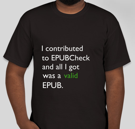 Support EPUBCheck! Fundraiser - unisex shirt design - small