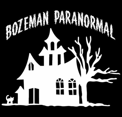Bozeman paranormal society shirts shirt design - zoomed