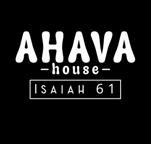 Ahava House T-shirt Fundraiser shirt design - zoomed