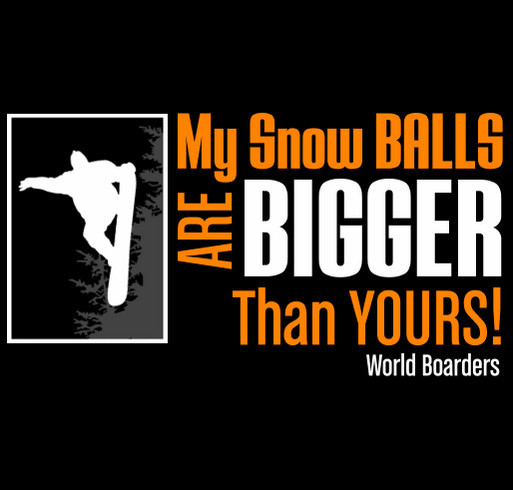World Boarders - Snow BALLS T-Shirt for Sale shirt design - zoomed