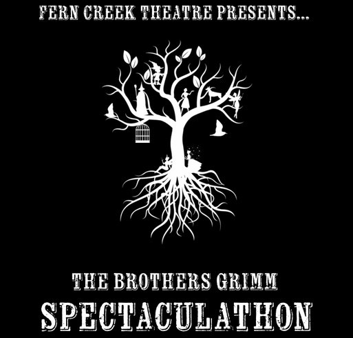 Fern Creek Theatre Presents The Brothers Grimm! shirt design - zoomed