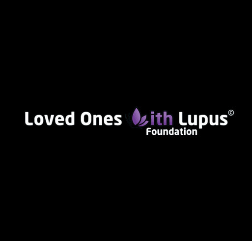 Loved Ones with Lupus shirt design - zoomed