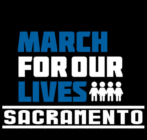 March For Our Lives Sacramento shirt design - zoomed