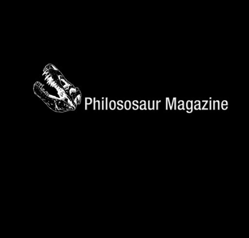 Philososaur Magazine Print Campaign! shirt design - zoomed