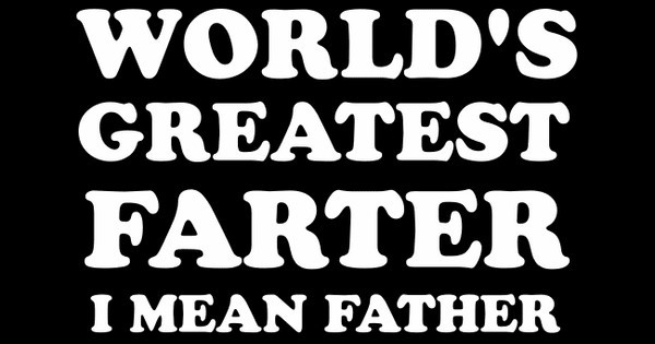 Greatest Father
