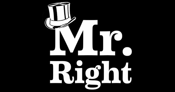 Mr. Right