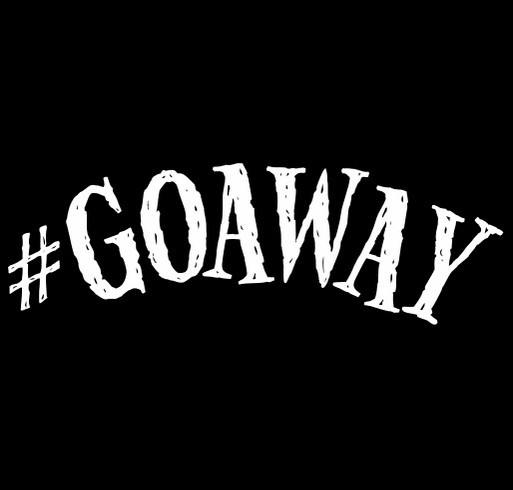 #GoAway shirt design - zoomed