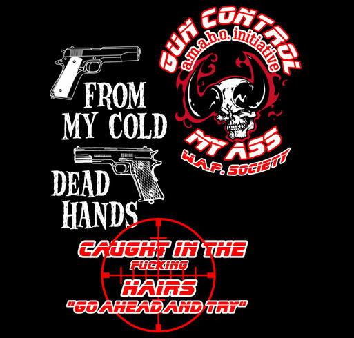 W.A.P. A.M.A.B.O. INITIATIVE GUN CONTROL (COLD DEAD HANDS) RALLY T-SHIRT shirt design - zoomed