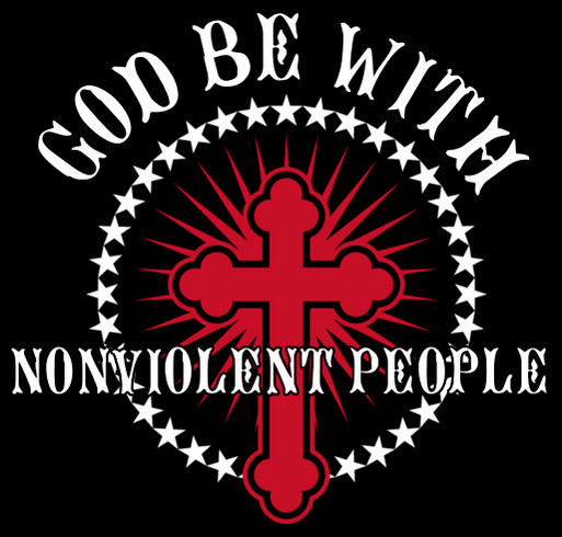 God Be With Nonviolent People shirt design - zoomed