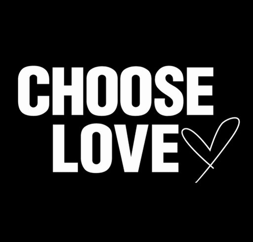 Choose Love shirt design - zoomed